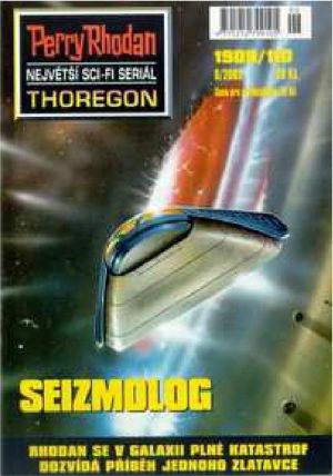[Perry Rhodan - Thoregon 1909] • Seizmolog